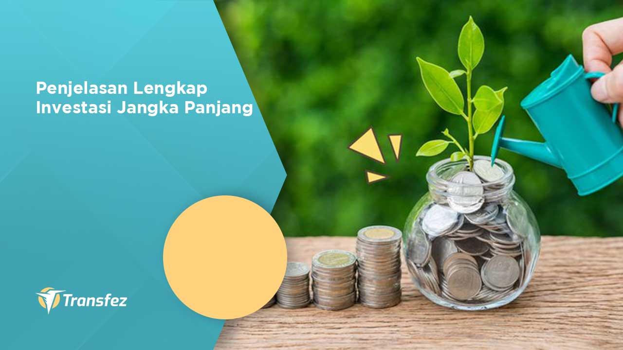 Investasi Jangka Panjang