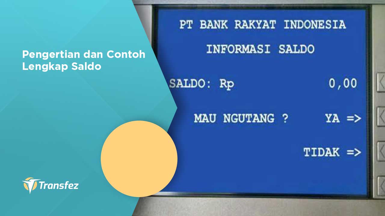 Pengertian dan Contoh Lengkap Saldo