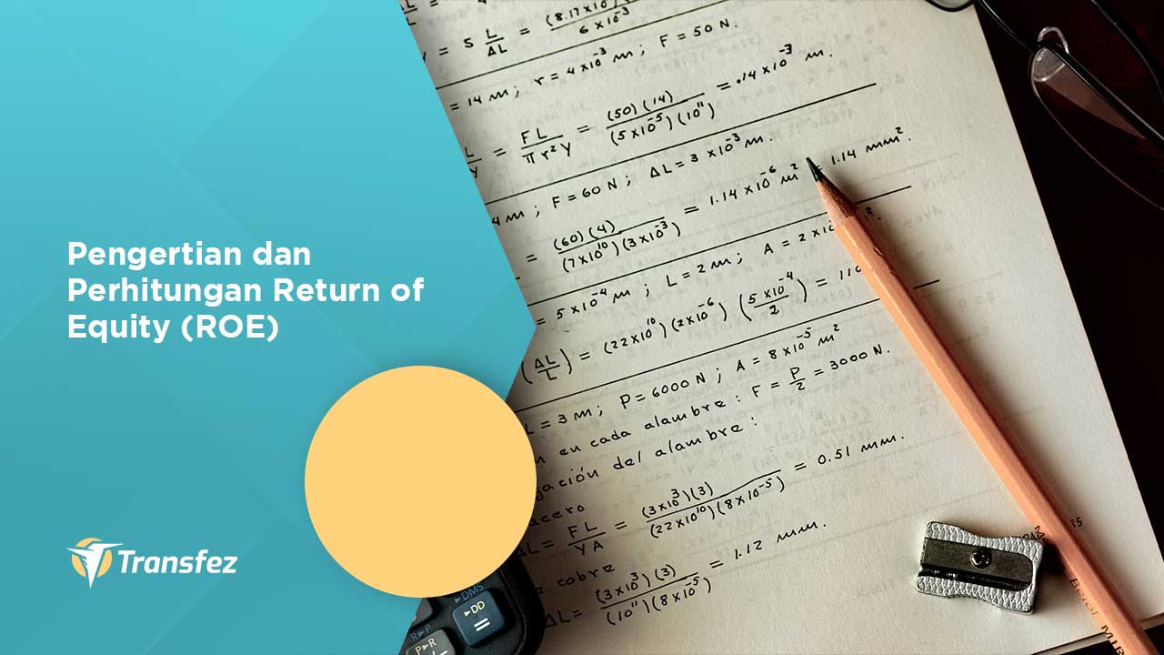 pengertian Return of Equity adalah apa lur