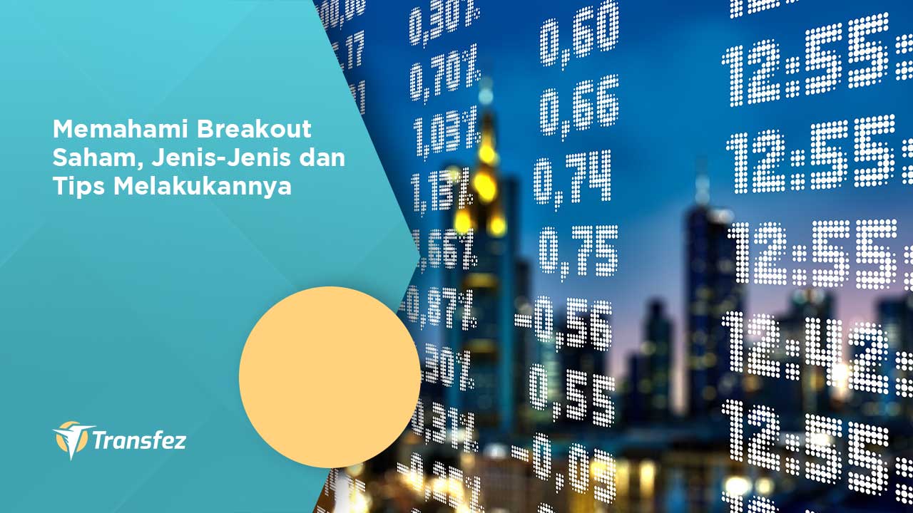 apa itu breakout saham