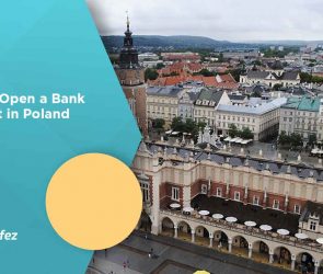 How to Open a Bank Account in Poland