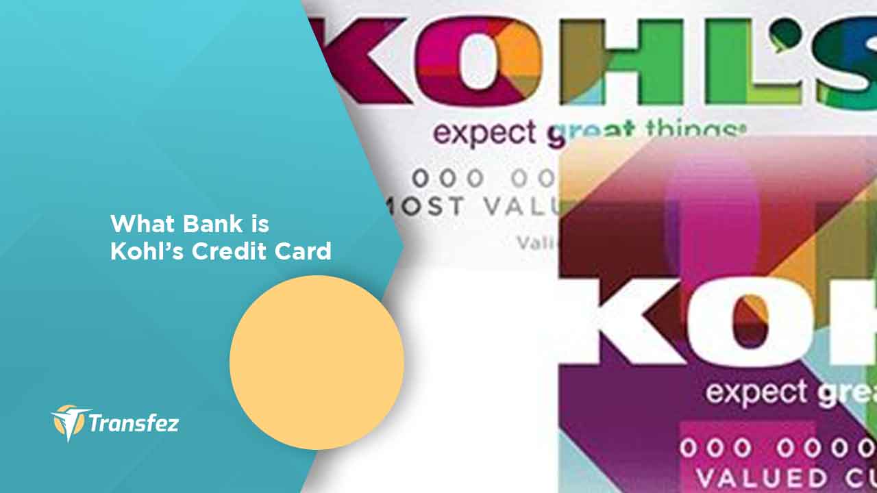 What Bank is Kohl’s Credit Card