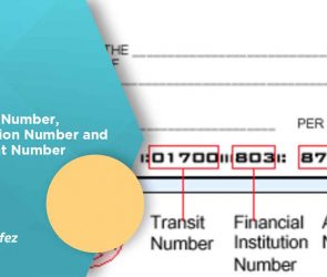 Transit Number, Institution Number and Account Number