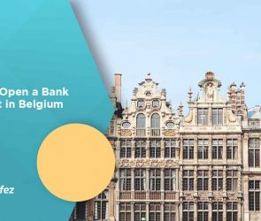 How to Open a Bank Account in Belgium