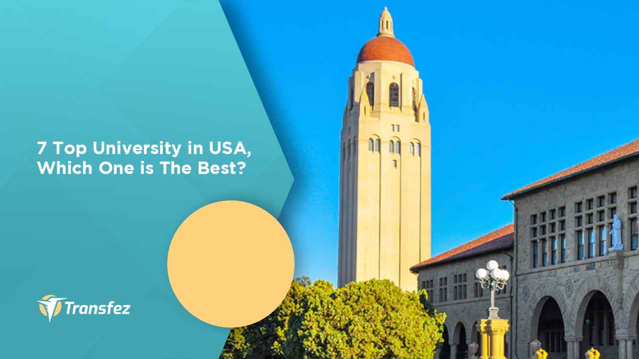 7 Top University in USA, Which One is The Best?