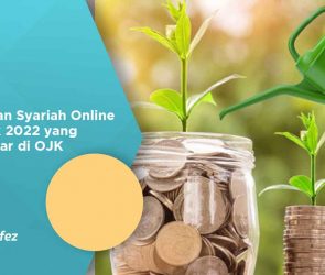 Pinjaman Syariah Online Terbaik 2022 yang Terdaftar di OJK