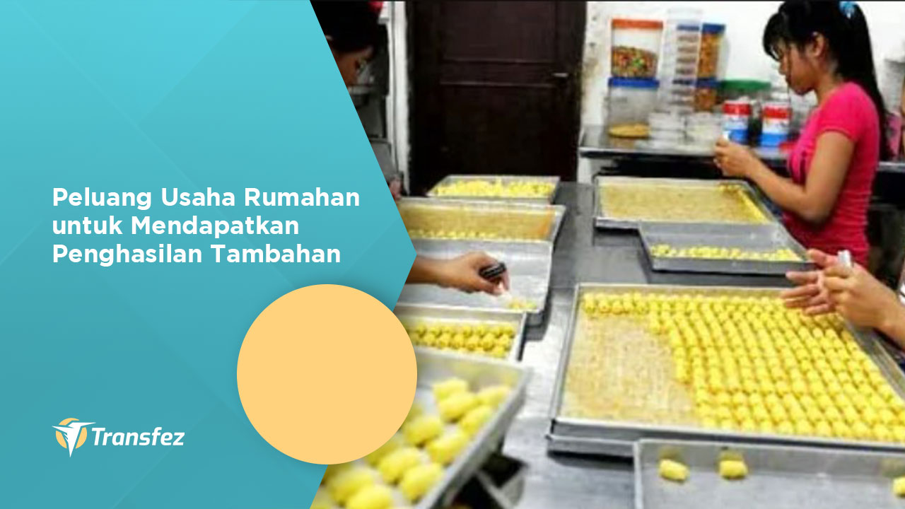 Peluang Usaha Rumahan untuk Mendapatkan Penghasilan Tambahan