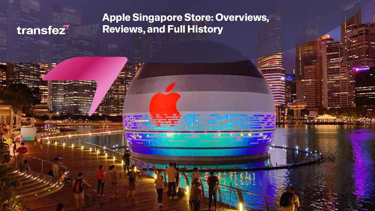 Apple Singapore Store: Overviews, Reviews, and Full History