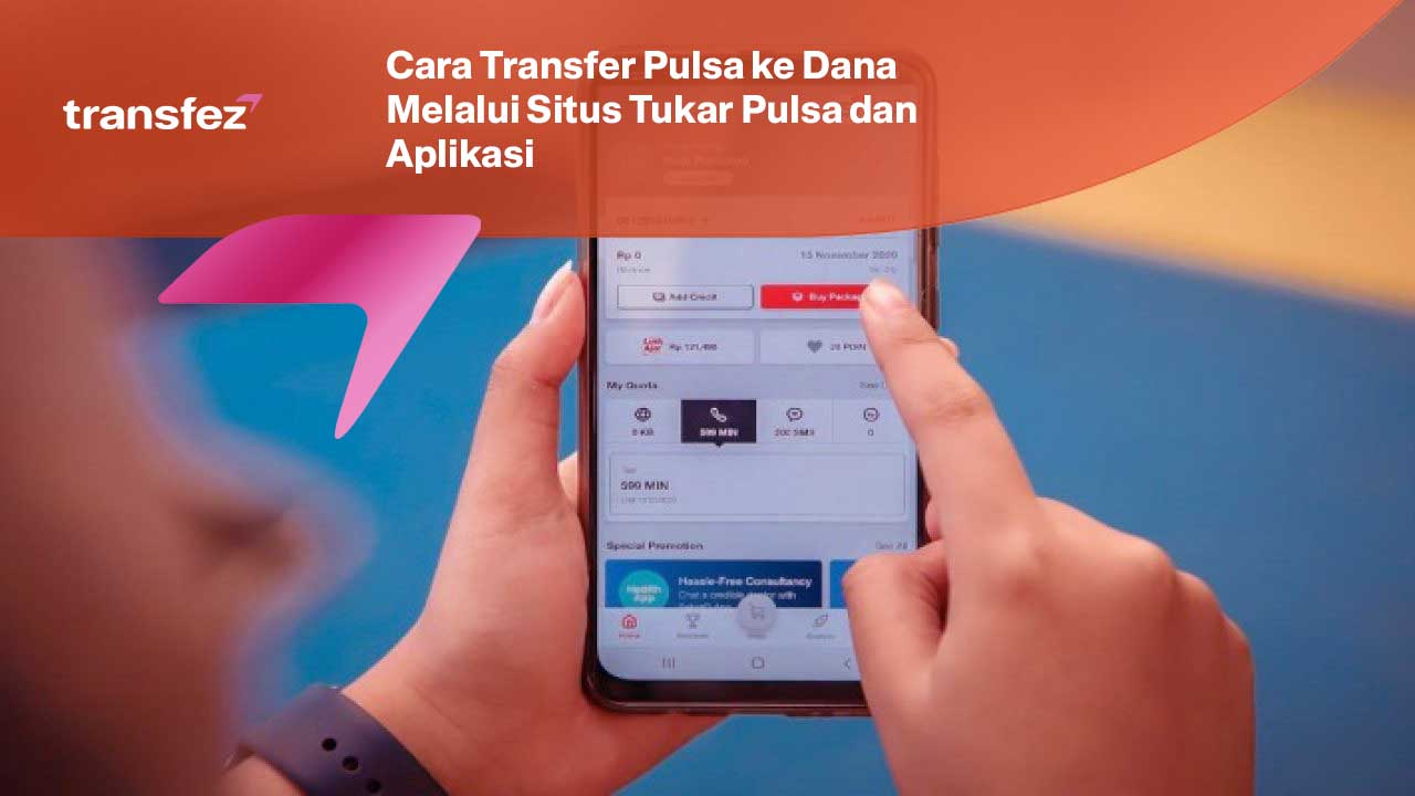 Cara Transfer Pulsa ke Dana Melalui Situs Tukar Pulsa dan Aplikasi