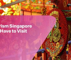 Tourism Singapore You Have to Visit