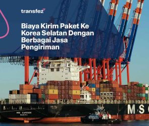 Biaya Kirim Paket Ke Korea Selatan