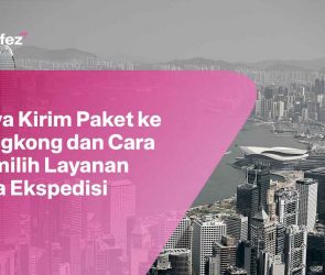 Biaya Kirim Paket ke Hongkong