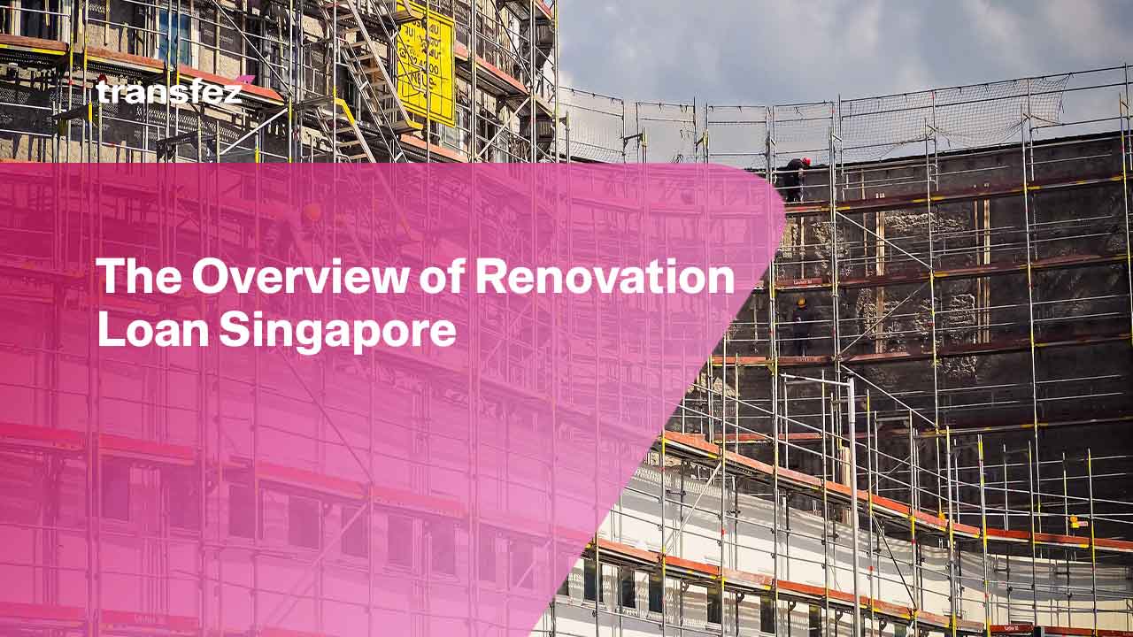 Renovation Loan Singapore