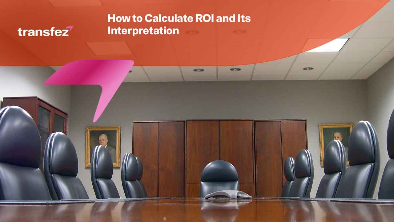 How to Calculate ROI