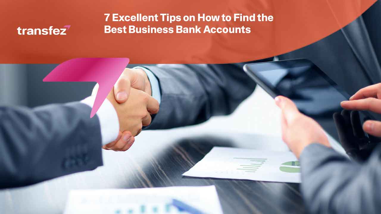 How to Find the Best Business Bank Accounts