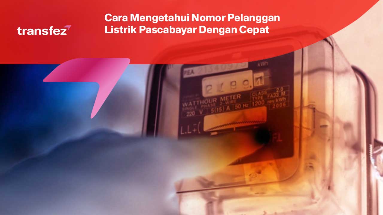 Cara Mengetahui Nomor Pelanggan Listrik Pascabayar Dengan Cepat