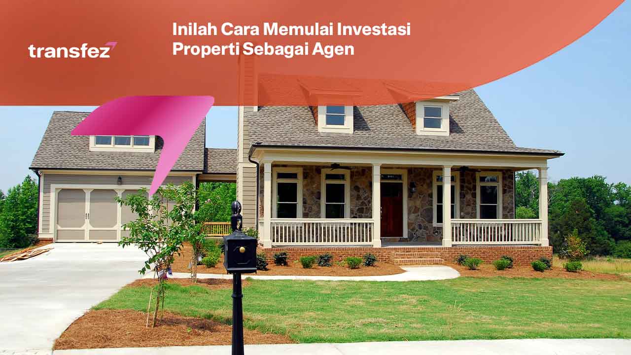 Inilah Cara Memulai Investasi Properti