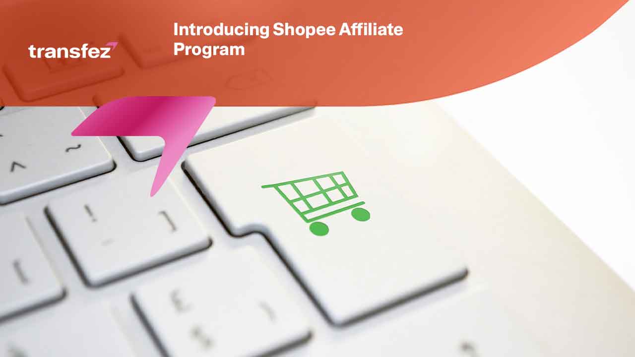 Introducing Shopee Affiliate