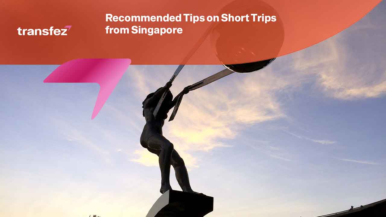 Short Trips from Singapore