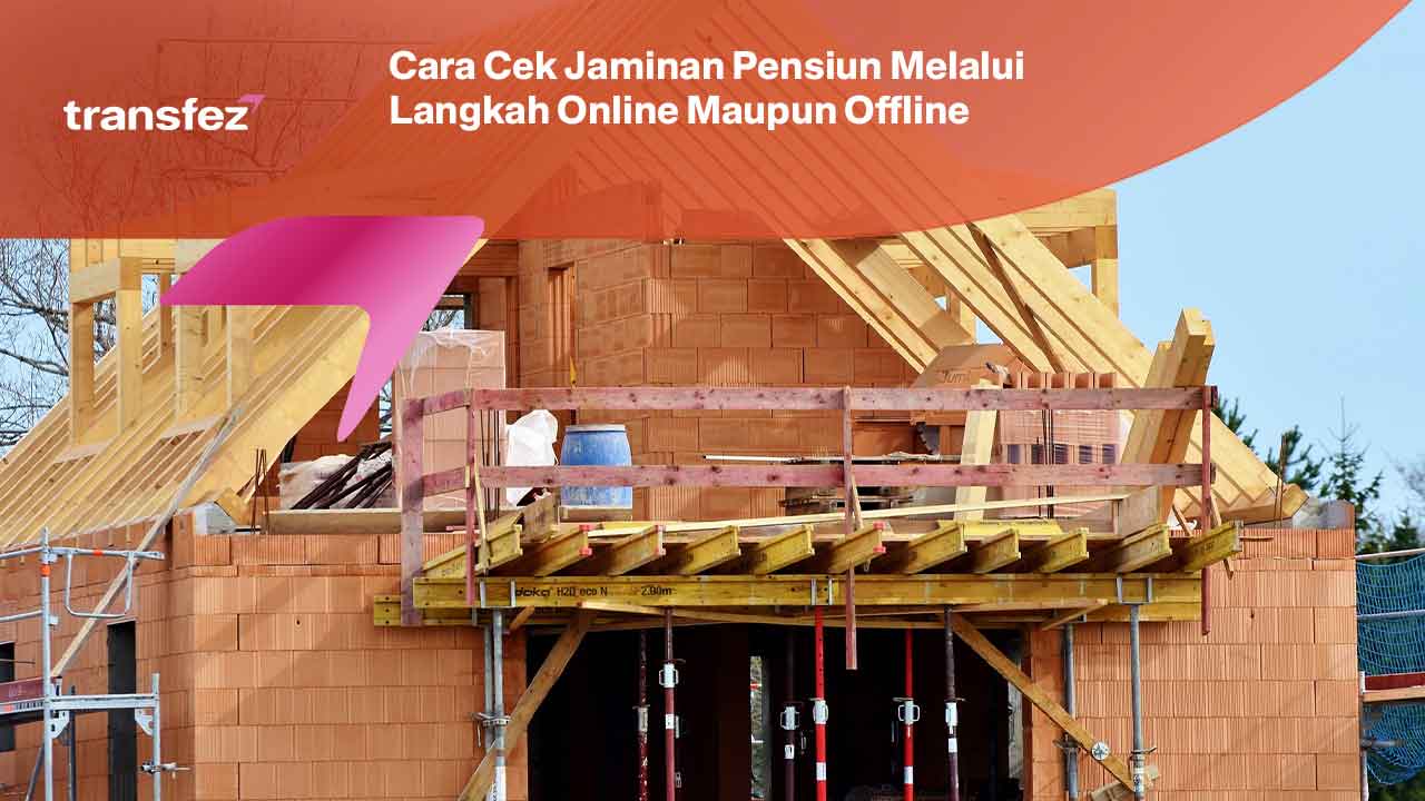 Cara Cek Jaminan Pensiun