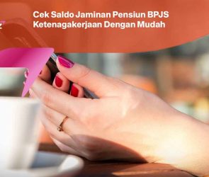 Cek Saldo Jaminan Pensiun