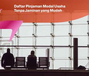 Daftar Pinjaman Modal Usaha Tanpa Jaminan