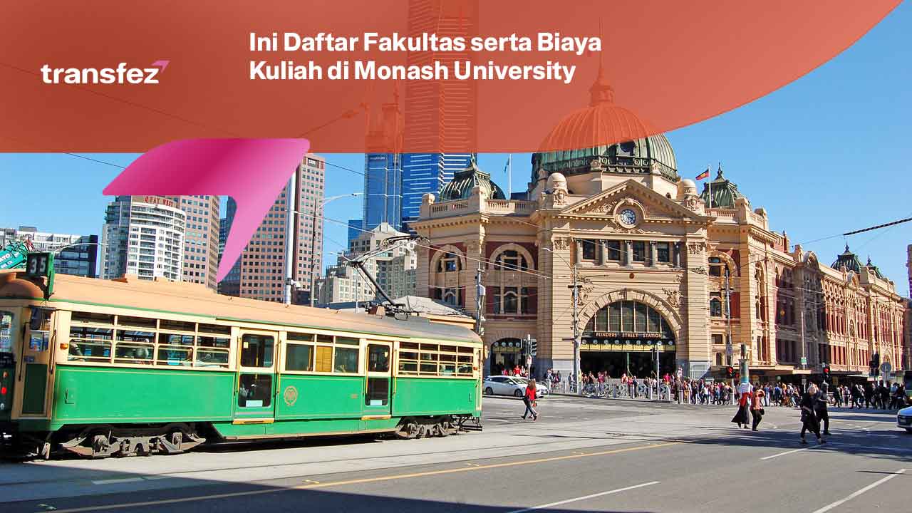 Biaya Kuliah di Monash University