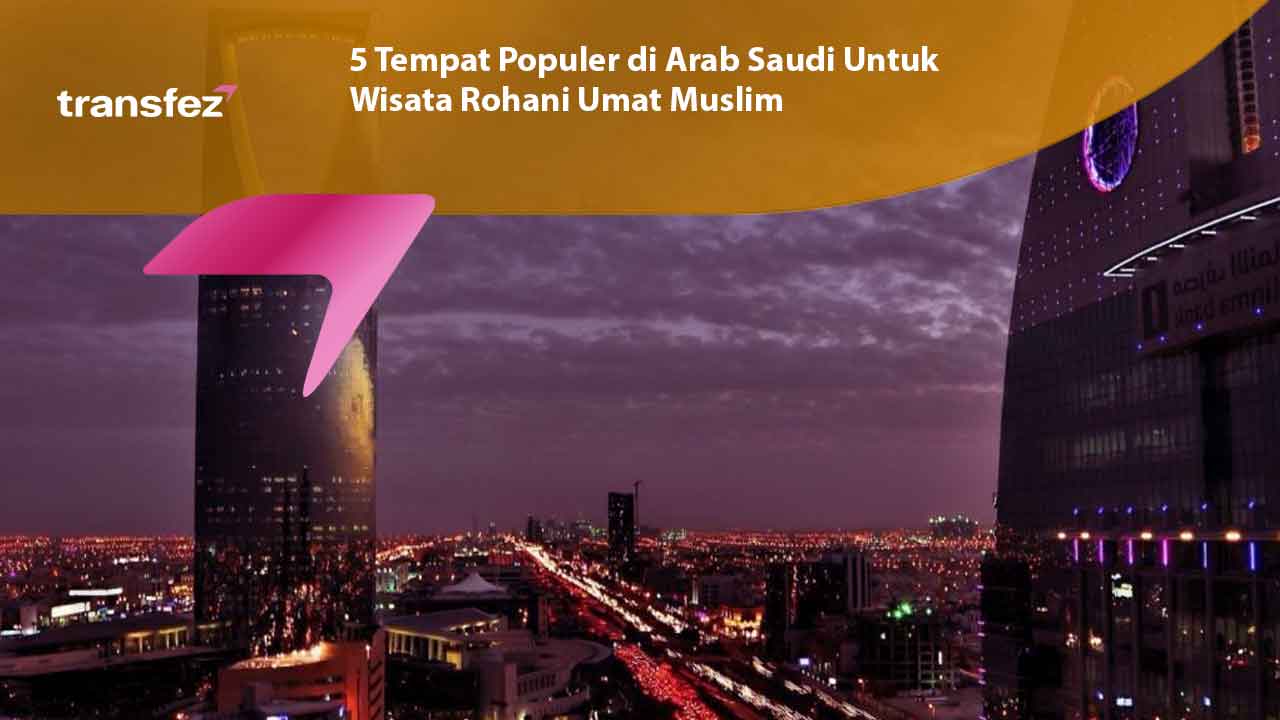 Tempat Populer di Arab Saudi