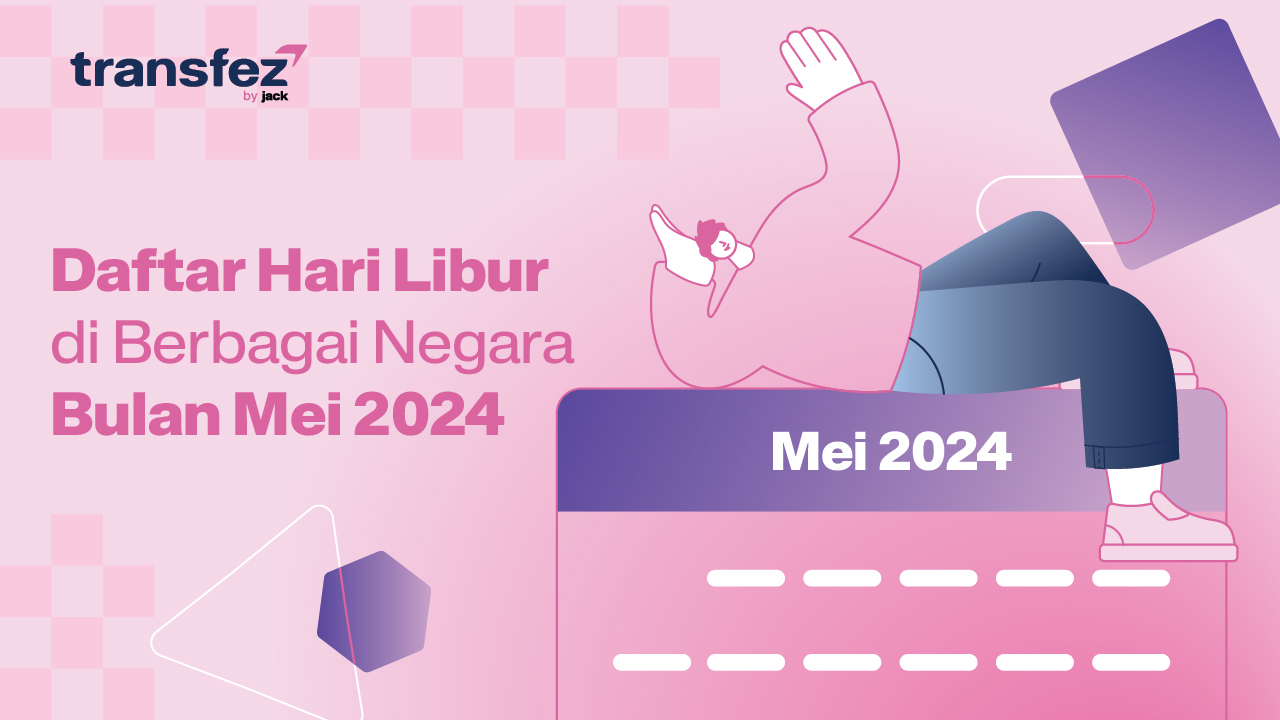 Daftar Hari Libur di Berbagai Negara Bulan Mei 2024