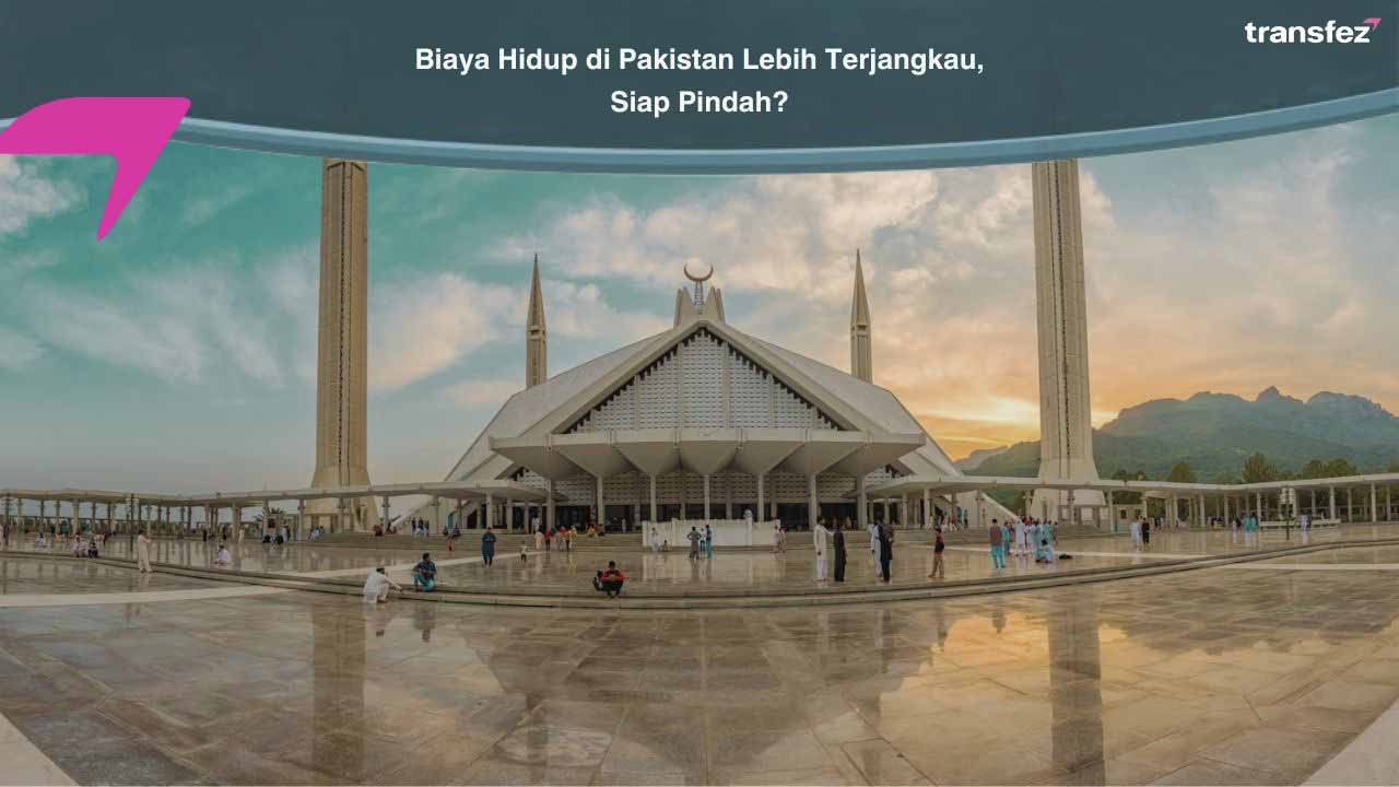 Biaya Hidup di Pakistan Lebih Terjangkau, Siap Pindah?