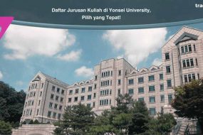 Daftar Jurusan Kuliah di Yonsei University, Pilih yang Tepat!