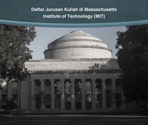 Daftar Jurusan Kuliah di Massachusetts Institute of Technology (MIT)